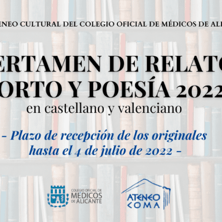 III Certamen de Relato Corto y II Certamen de Poesía del Ateneo Cultural del COMA – Plazo hasta el 30 de junio de 2022
