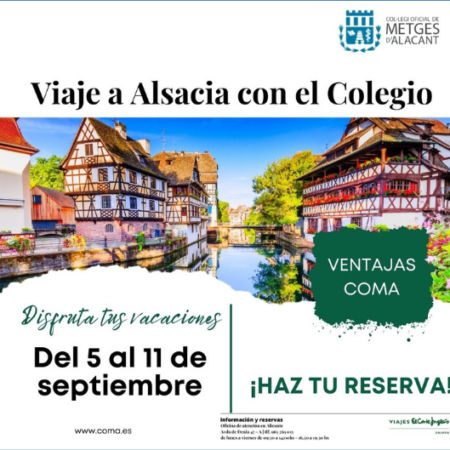 Viaja a Alsacia con el Colegio de Médicos – del 5 al 11 de septiembre de 2022. ¡Reserva tu plaza YA!